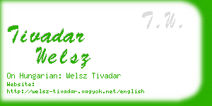 tivadar welsz business card